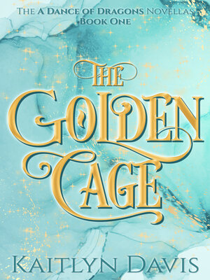 cover image of The Golden Cage